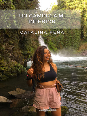 cover image of Un camino a mi interior